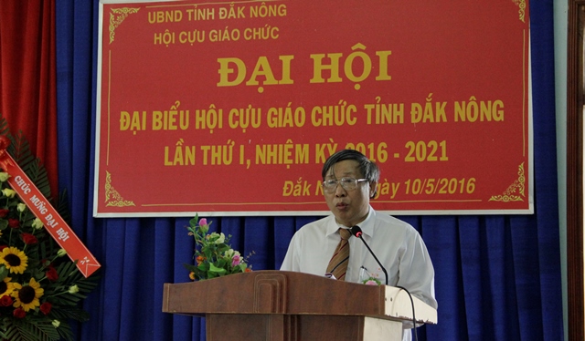 Đại hội Hội Cựu giáo chức tỉnh Đắk Nông  lần thứ I, nhiệm kỳ 2016-2021